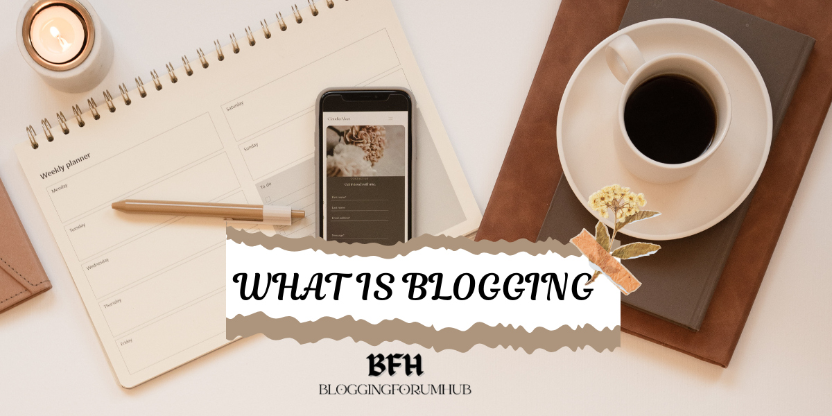 what-is-blogging