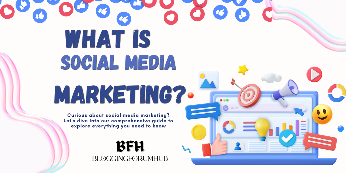 what-is-social-media-marketing